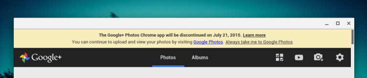 google+ photos chrome app will be discontinued
